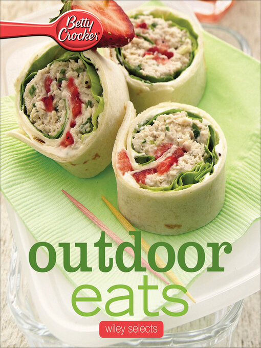 Title details for Outdoor Eats by Betty Crocker - Available